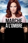 Marche à l'ombre poszter