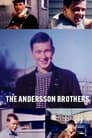 The Andersson Brothers