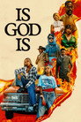 Is God Is poszter