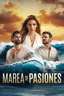 Marea de Pasiones poszter