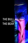 The Bull and the Bear