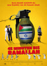 45 Minutes to Ramallah poszter