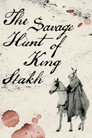Savage Hunt of King Stakh poszter