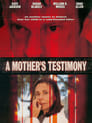 A Mother's Testimony poszter