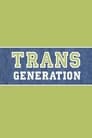 TransGeneration