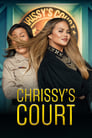 Chrissy's Court poszter