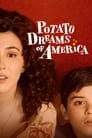 Potato Dreams of America poszter