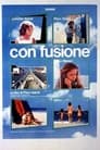 Con... fusione