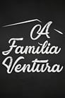 A Família Ventura poszter