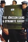 The Jönsson Gang & Dynamite Harry poszter