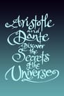 Aristotle and Dante Discover the Secrets of the Universe poszter