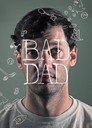 Bad Dad poszter