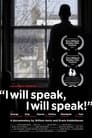 I Will Speak, I Will Speak