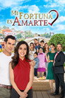 Mi Fortuna Es Amarte poszter