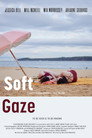 Soft Gaze poszter