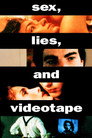 sex, lies, and videotape poszter