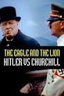 The Eagle and the Lion: Hitler vs Churchill poszter