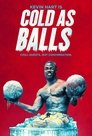 Kevin Hart: Cold as Balls - Best of the Best poszter