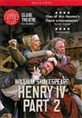 Henry IV, Part 2 - Live at Shakespeare's Globe poszter