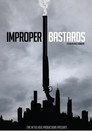 Improper Bastards poszter