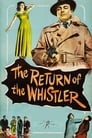 The Return of the Whistler