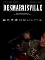 Desmaraisville