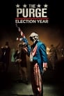 The Purge: Election Year poszter