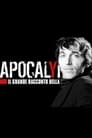 Apocalypse - Il grande racconto della storia