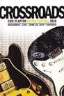 Eric Clapton's Crossroads Guitar Festival 2010 poszter