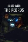 In Bed with the Pedros poszter