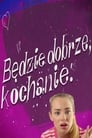 Będzie dobrze, kochanie poszter