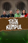 Titik Kumpul poszter