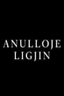 Anulloje Ligjin