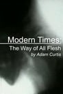 Modern Times: The Way of All Flesh poszter