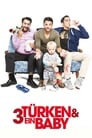 3 Türken und ein Baby poszter