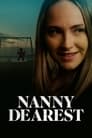 Nanny Dearest