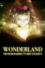 Wonderland: From JM Barrie to JRR Tolkien poszter