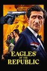 Eagles of the Republic poszter