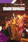 Acústico MTV: Manu Gavassi canta Fruto Proibido poszter