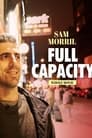 Sam Morril: Full Capacity poszter