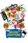 Moving Violations poszter