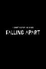 Falling Apart