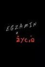 Egzamin z życia poszter