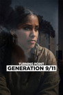 Turning Point: Generation 9/11 poszter