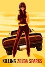 Killing Zelda Sparks poszter
