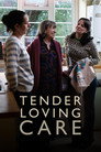 Tender Loving Care poszter