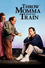 Throw Momma from the Train poszter