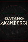 Datang Akan Pergi poszter