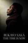 Bukayo Saka: The Time Is Now poszter