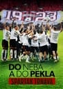 Do neba a do pekla: Spartak Trnava